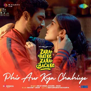 Pochette de Phir Aur Kya Chahiye (From “Zara Hatke Zara Bachke”) de Arijit Singh - Sachin-Jigar
