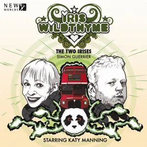 Pochette de Iris Wildthyme: The Two Irises de Katy Manning - Scott Handcock - Simon Guerrier - John Dorney