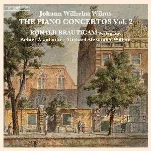 Pochette Wilms: The Piano Concertos, Vol. 2
