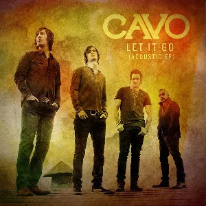 Pochette de Let It Go (Acoustic EP) de Cavo
