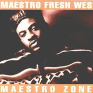 Pochette de Maestro Zone de Maestro Fresh‐Wes