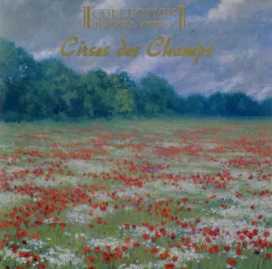 Pochette de Cirses des champs de Collection d’Arnell~Andréa