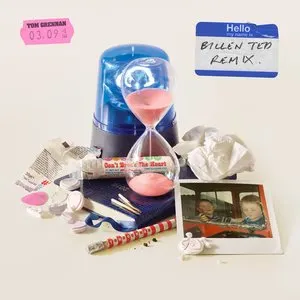 Pochette de Don’t Break the Heart (Billen Ted remix) de Tom Grennan