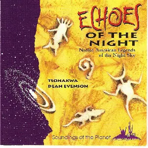 Pochette Echoes of the Night: Native American Legends of the Night Sky
