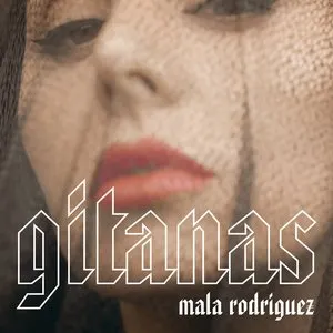 Pochette de Gitanas de Mala Rodríguez