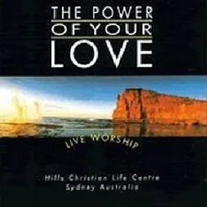 Pochette de The Power of Your Love de Hillsong Worship