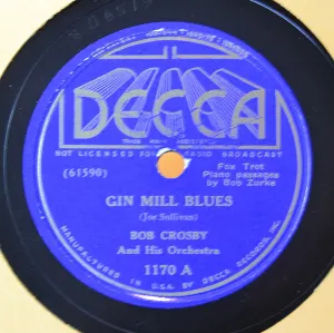 Pochette de Gin Mill Blues / If I Had You de Bob Crosby and His Orchestra