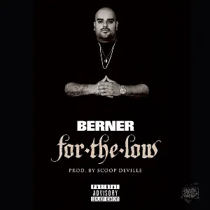 Pochette de For the Low de Berner