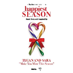 Pochette de Make You Mine This Season de Tegan and Sara