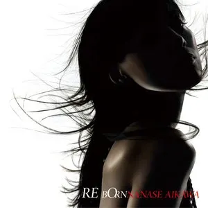 Pochette de REBORN de Nanase Aikawa