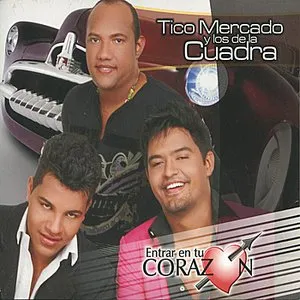 Pochette de Entrar en tu corazón de Tico Mercado