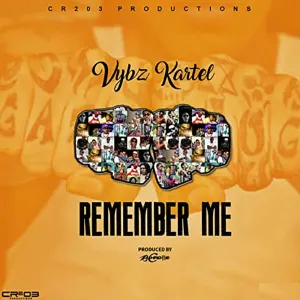 Pochette de Remember Me de Vybz Kartel