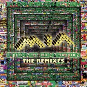 Pochette Internet Connection: The Remixes