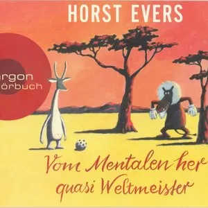 Pochette de Vom Mentalen her quasi Weltmeister de Horst Evers