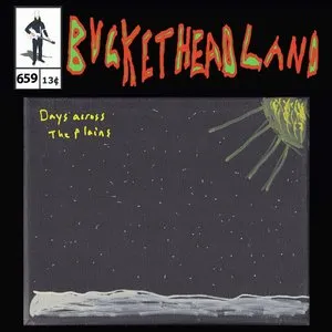 Pochette de Days Across The Plains de Buckethead
