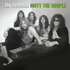 Pochette de The Essential Mott the Hoople de Mott the Hoople