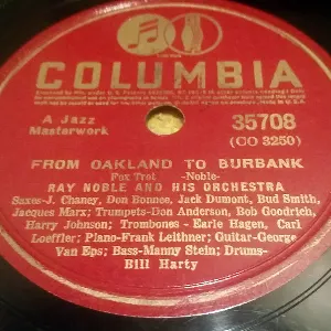 Pochette de From Oakland to Burbank / Harlem Nocturne de Ray Noble and His Orchestra