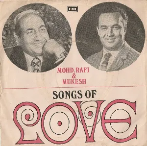 Pochette de Songs of Love de Mohammed Rafi - Mukesh