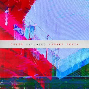 Pochette de Unclosed (Hammer remix) de Dosem