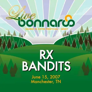 Pochette de Live From Bonnaroo 2007 de Rx Bandits