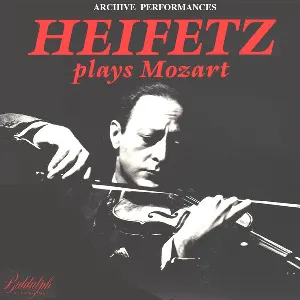 Pochette de Heifetz plays Mozart de Wolfgang Amadeus Mozart - Jascha Heifetz