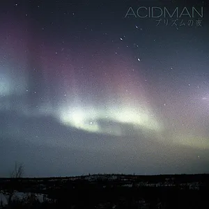 Pochette de プリズムの夜 de ACIDMAN