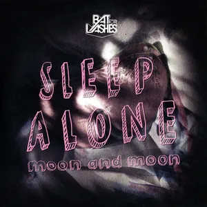 Pochette Sleep Alone / Moon and Moon