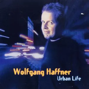 Pochette de Urban Life de Wolfgang Haffner