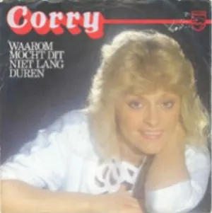 Pochette de Waarom mocht dit niet lang duren / Zonder liefde, zonder toekomst, zonder hoop de Corry Konings