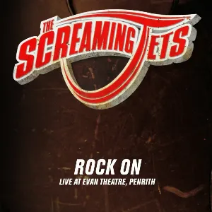 Pochette de Rock On de The Screaming Jets