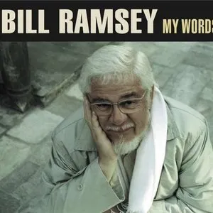 Pochette de My Words de Bill Ramsey