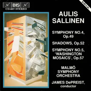 Pochette de Symphony no. 4, op. 49 / Shadows, op. 52 / Symphony no. 5, op. 57 "Washington Mosaics" de Aulis Sallinen - James DePreist