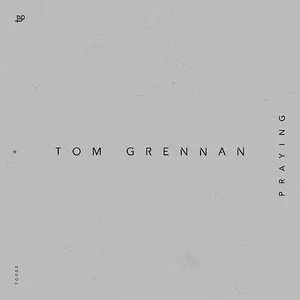 Pochette de Praying de Tom Grennan
