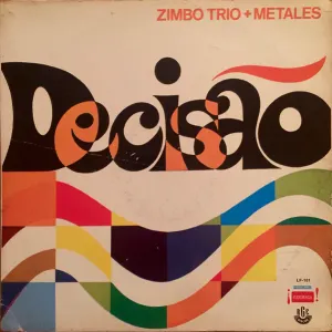 Pochette de Zimbo Trio + Metais - Decisão de Zimbo Trio