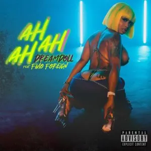 Pochette de Ah Ah Ah de Fivio Foreign