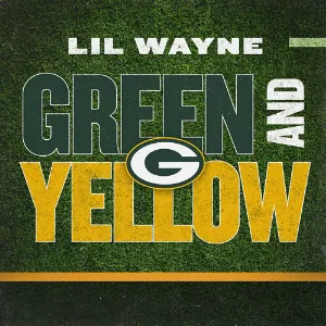 Pochette de Green & Yellow (Green Bay Packers Theme Song) de Lil Wayne