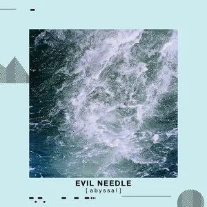 Pochette de Abyssal de Evil Needle