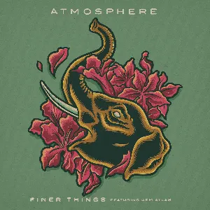 Pochette de Finer Things de Atmosphere