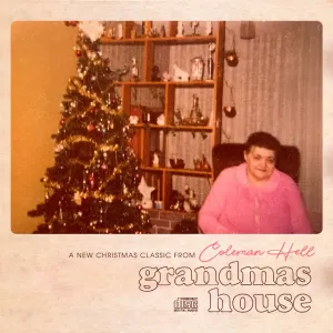 Pochette de Grandma's House de Coleman Hell