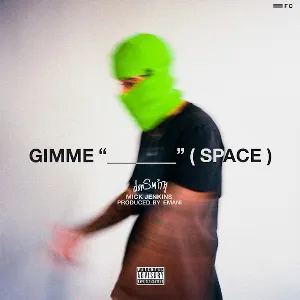 Pochette de Gimme Space de Mick Jenkins