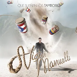 Pochette de Que suenen los tambores de Víctor Manuelle
