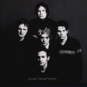 Pochette de Broder Daniel Forever de Broder Daniel