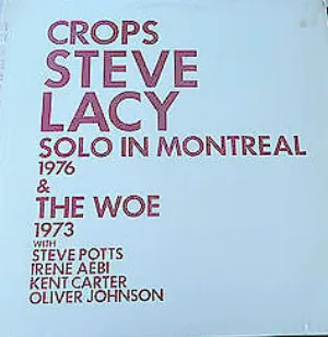 Pochette de Crops & The Woe de Steve Lacy