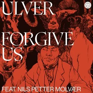 Pochette de Forgive Us de Ulver