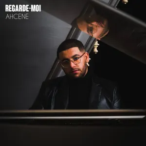 Pochette de Regarde‐moi de Ahcène