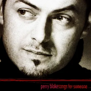 Pochette de Songs for Someone de Perry Blake