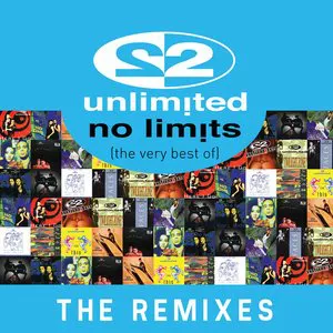 Pochette No Limits (The Very Best of) [The Remixes]