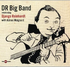 Pochette de Celebrating Django Reinhardt de DR Big Band