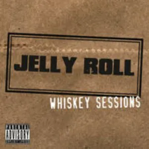 Pochette de Whiskey Sessions de Jelly Roll