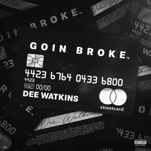 Pochette de Goin Broke de Dee Watkins